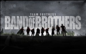 Team Fortress 2 - Band of Brothers